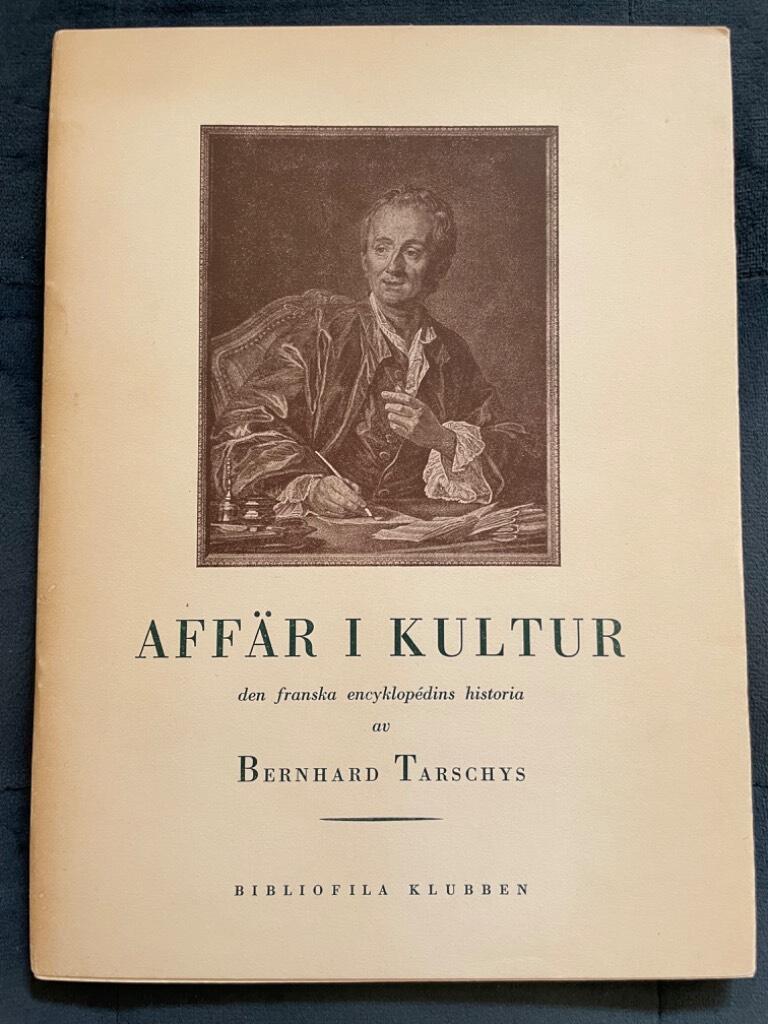 Bernhard Tarschys : Affär i kultur