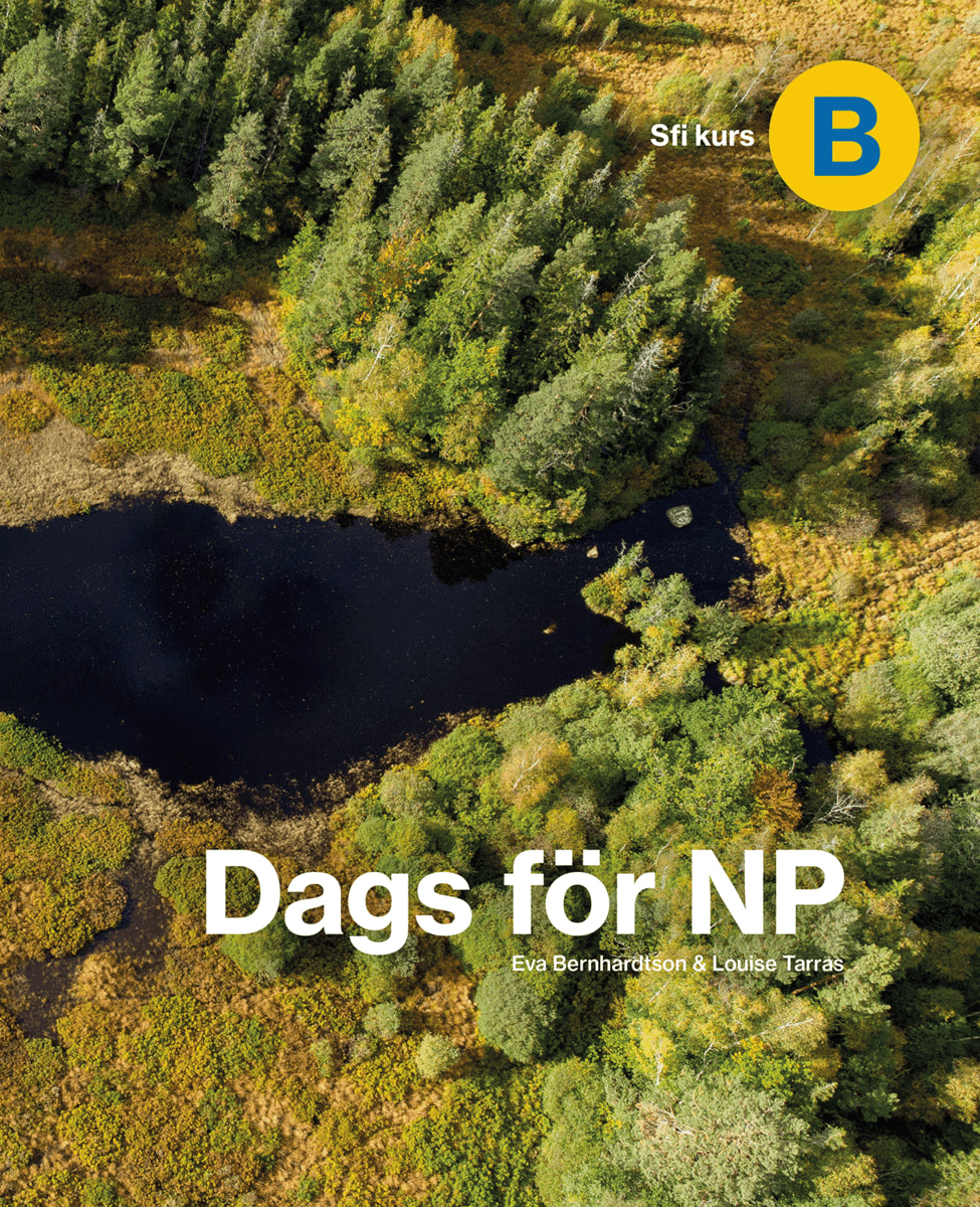 Bernhardtson, Eva ; Tarras, Louise : Dags för NP