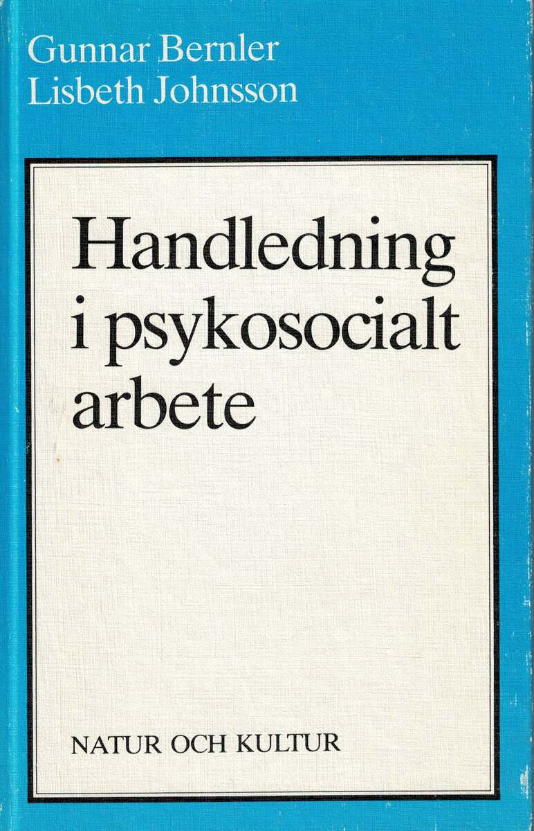 Bernler, Gunnar ; Johnsson, Lisbeth : Handledning i psykosocialt arbete