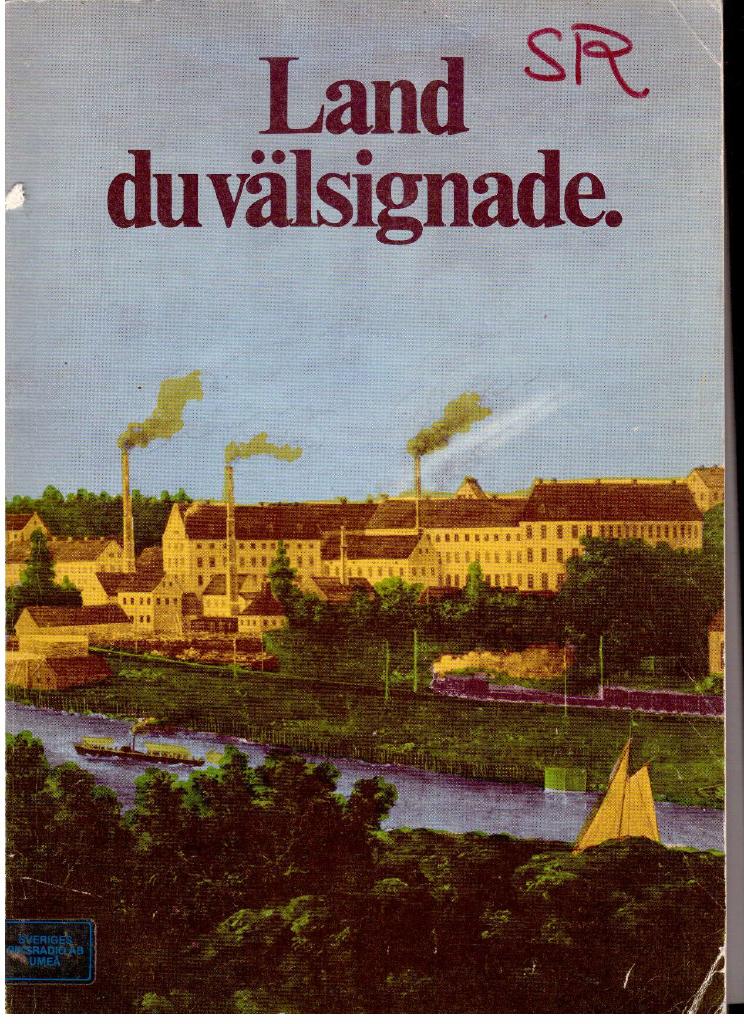 Bernt Kennerström : Land du välsignade
