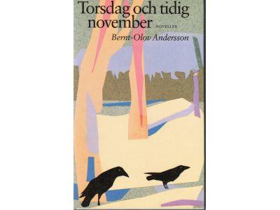 Bernt-Olov Andersson : Torsdag och tidig november