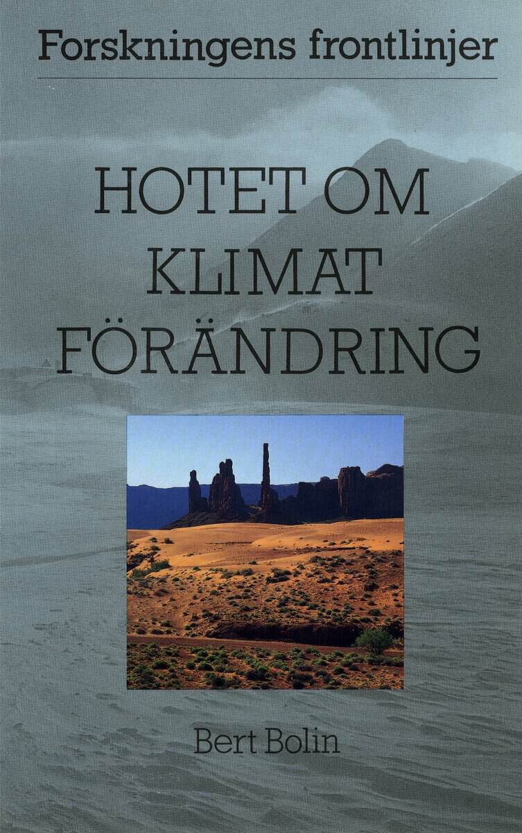 Bert Bolin : Hotet om klimatförändring