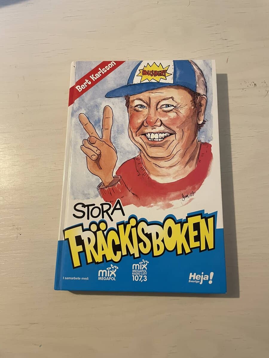 Bert Karlsson : Stora fräckisboken
