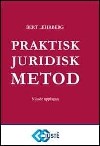Bert Lehrberg : Praktisk juridisk metod