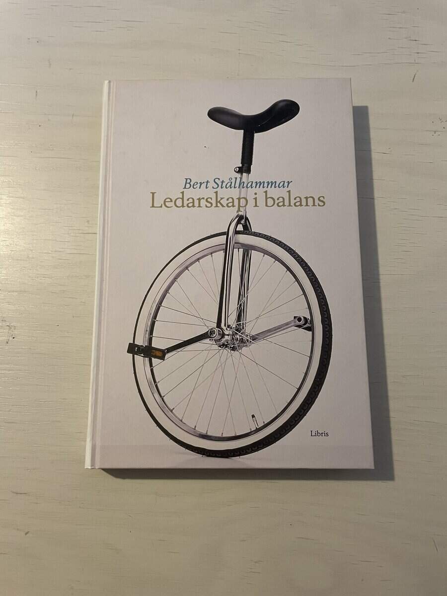Bert Stålhammar : Ledarskap i balans
