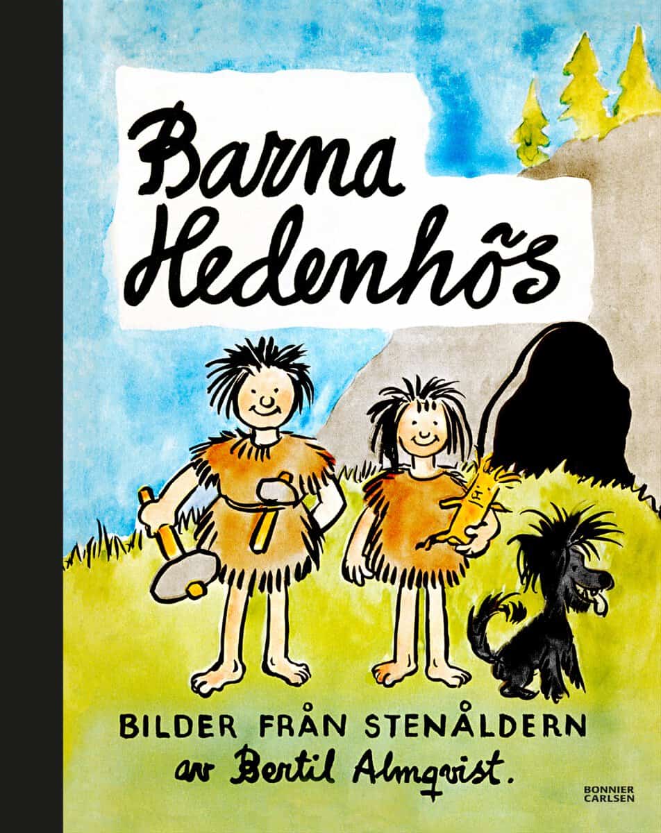 Bertil Almqvist : Barna Hedenhös : bilder från stenåldern