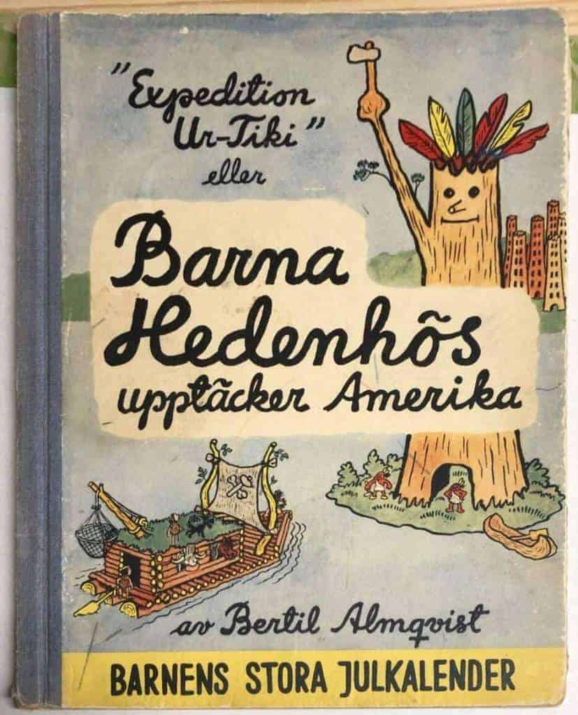 Bertil Almqvist : Barna Hedenhös upptäcker Amerika