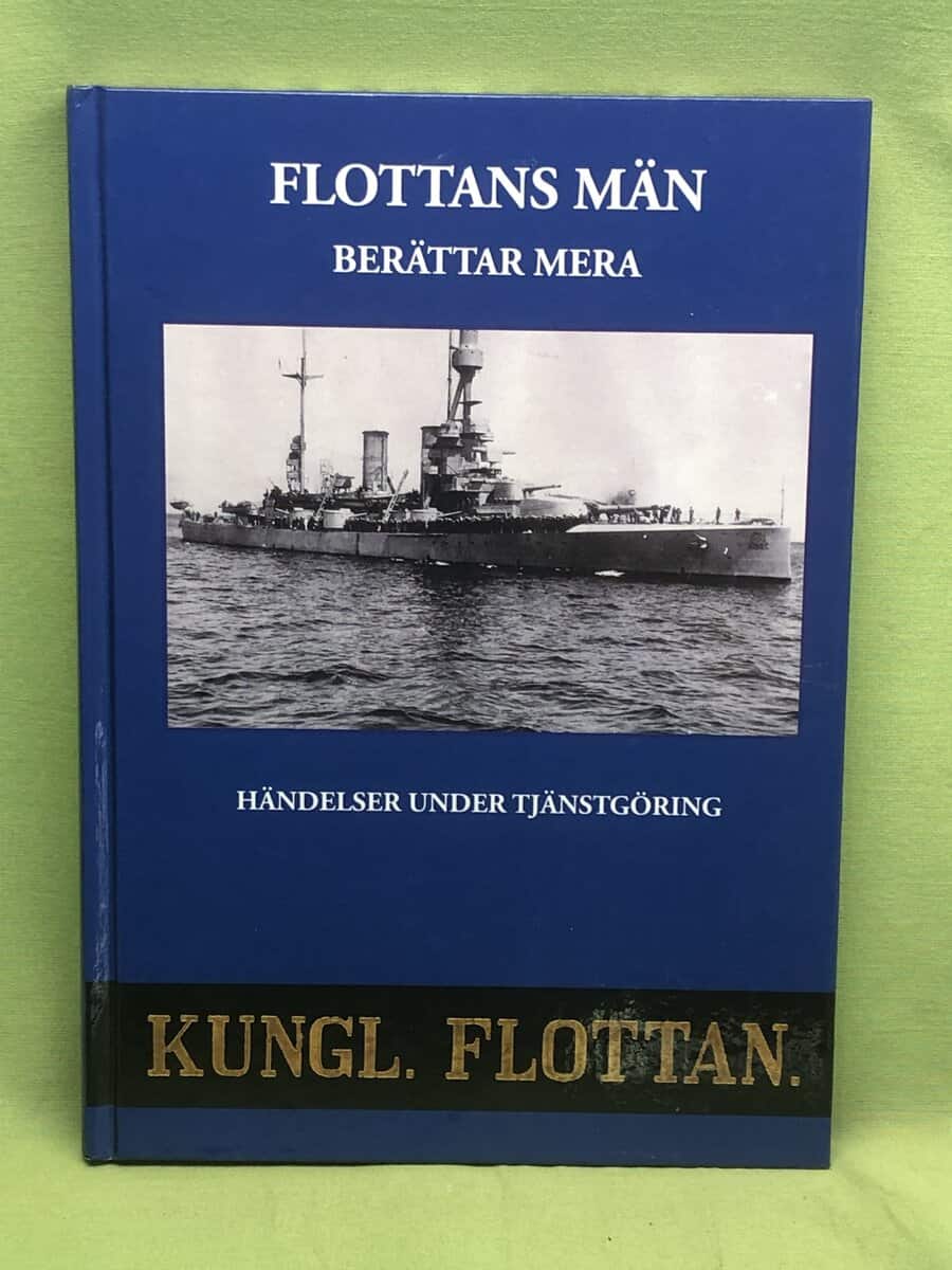 Bertil . Andreasson : Flottans män berättar mera