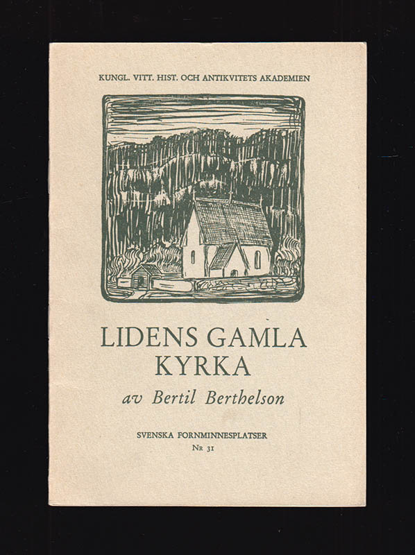 Bertil Berthelson : Lidens gamla kyrka i Medelpad