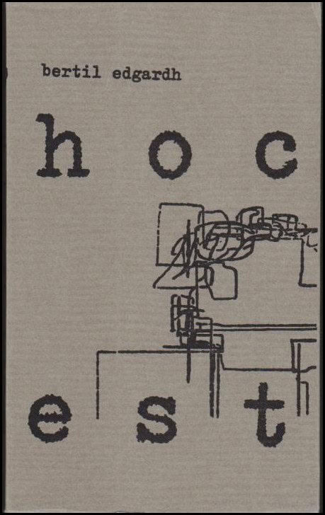 Bertil Edgardh : Hoc est