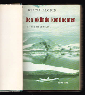 Bertil Frödin : Den okända kontinenten
