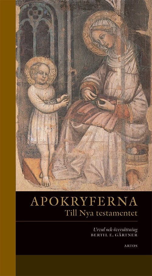 Bertil Gärtner : Apokryferna till Nya testamentet