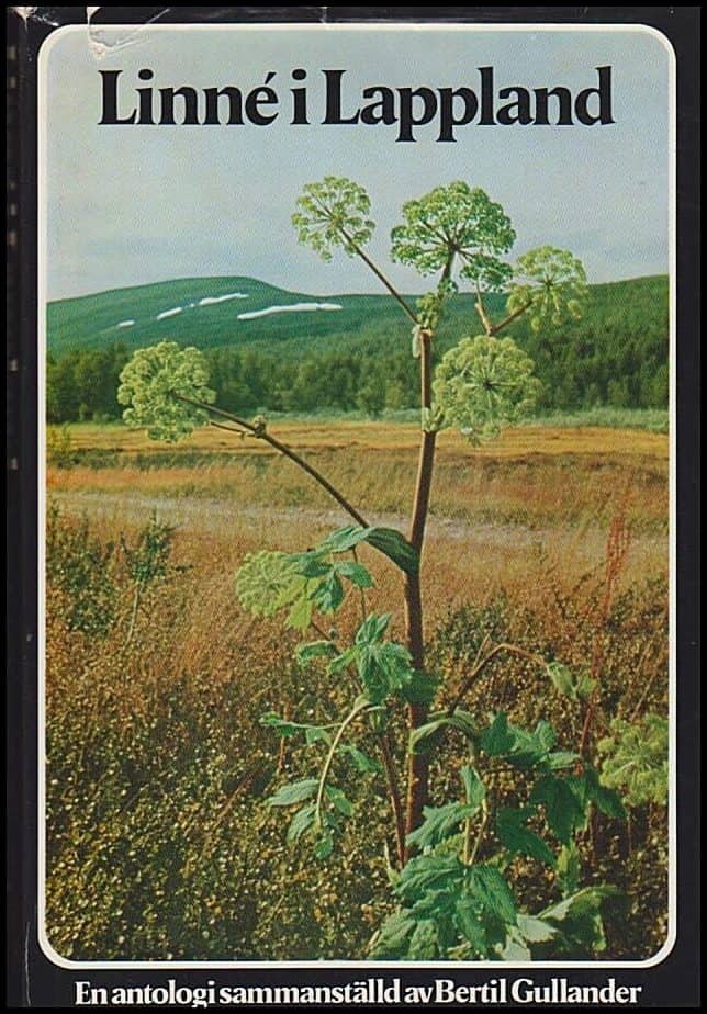 Bertil Gullander : Linné i Lappland