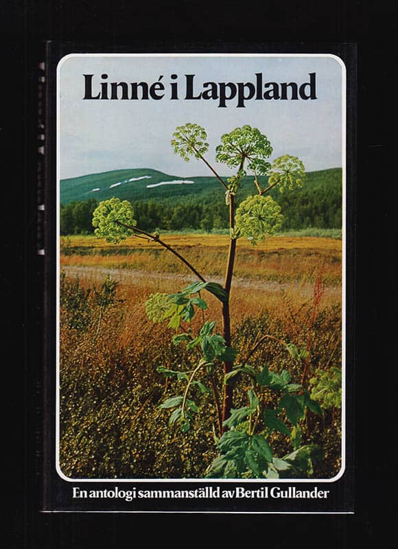 Bertil Gullander : Linné i Lappland