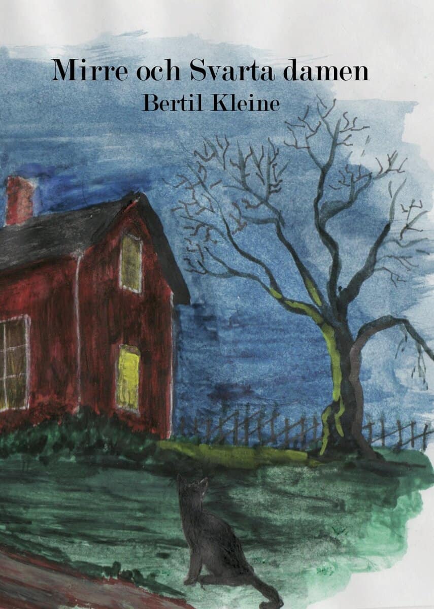 Bertil Kleine : Mirre och Svarta damen