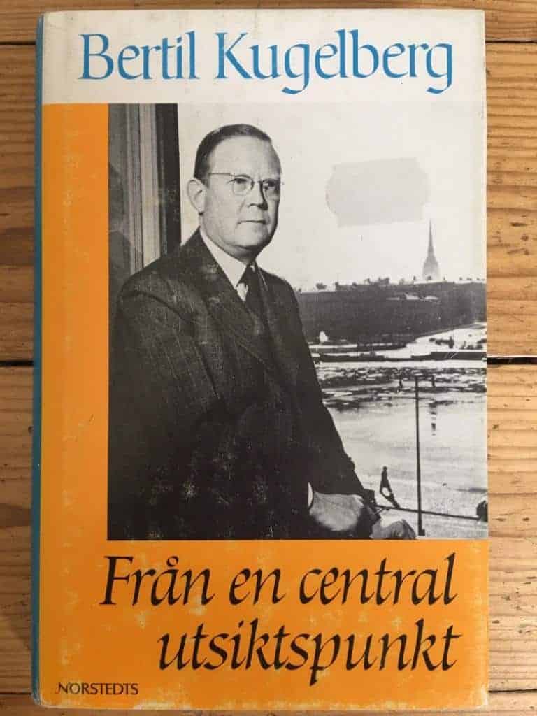 Bertil Kugelberg : Från en central utsiktspunkt