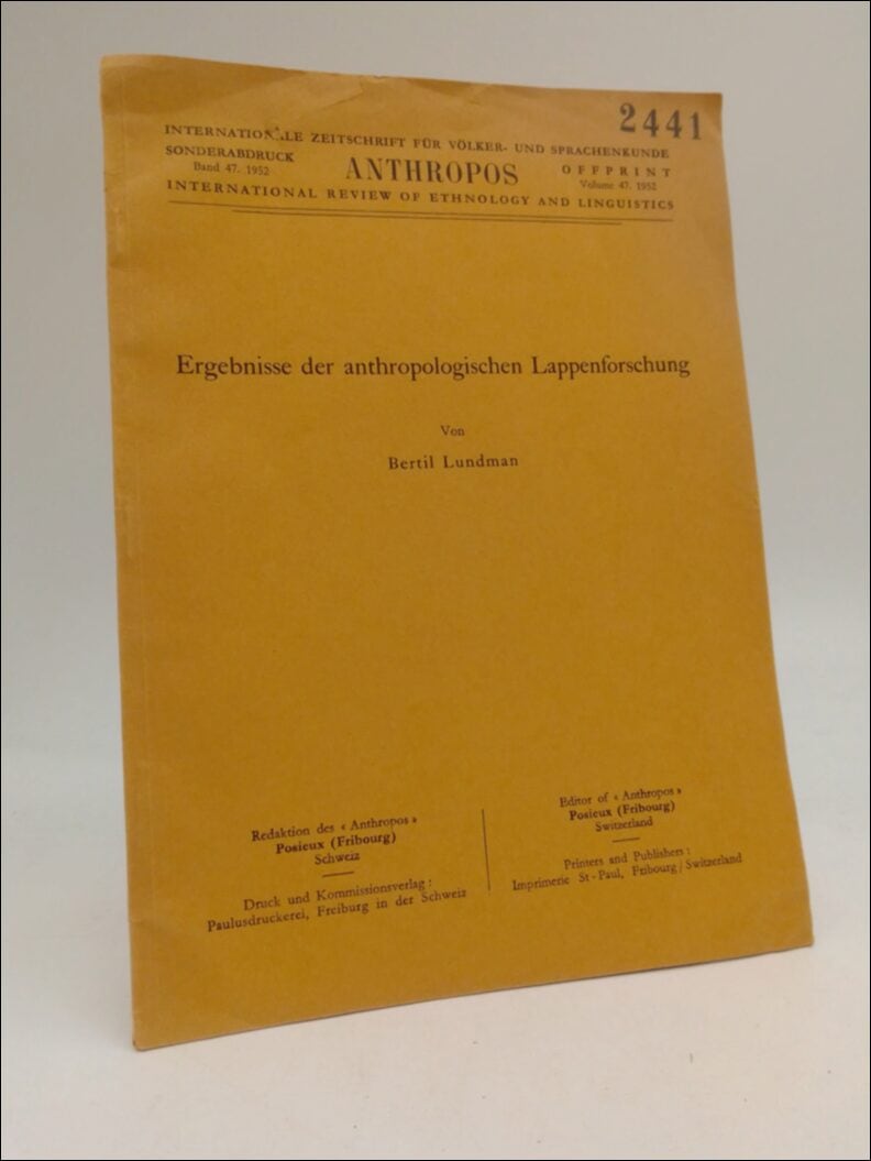 Bertil Lundman : Ergebnisse der anthropologischen Lappenforschung