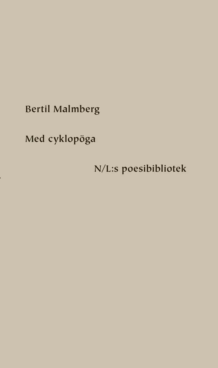 Malmberg, Bertil | MED CYKLOPÖGA