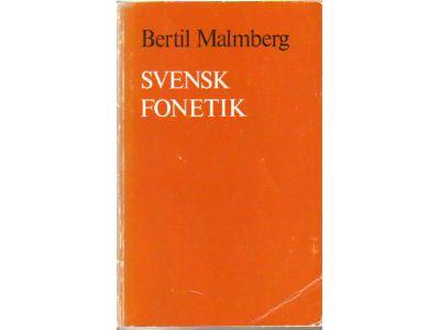Bertil Malmberg : Svensk fonetik