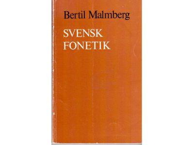 Bertil Malmberg : Svensk fonetik