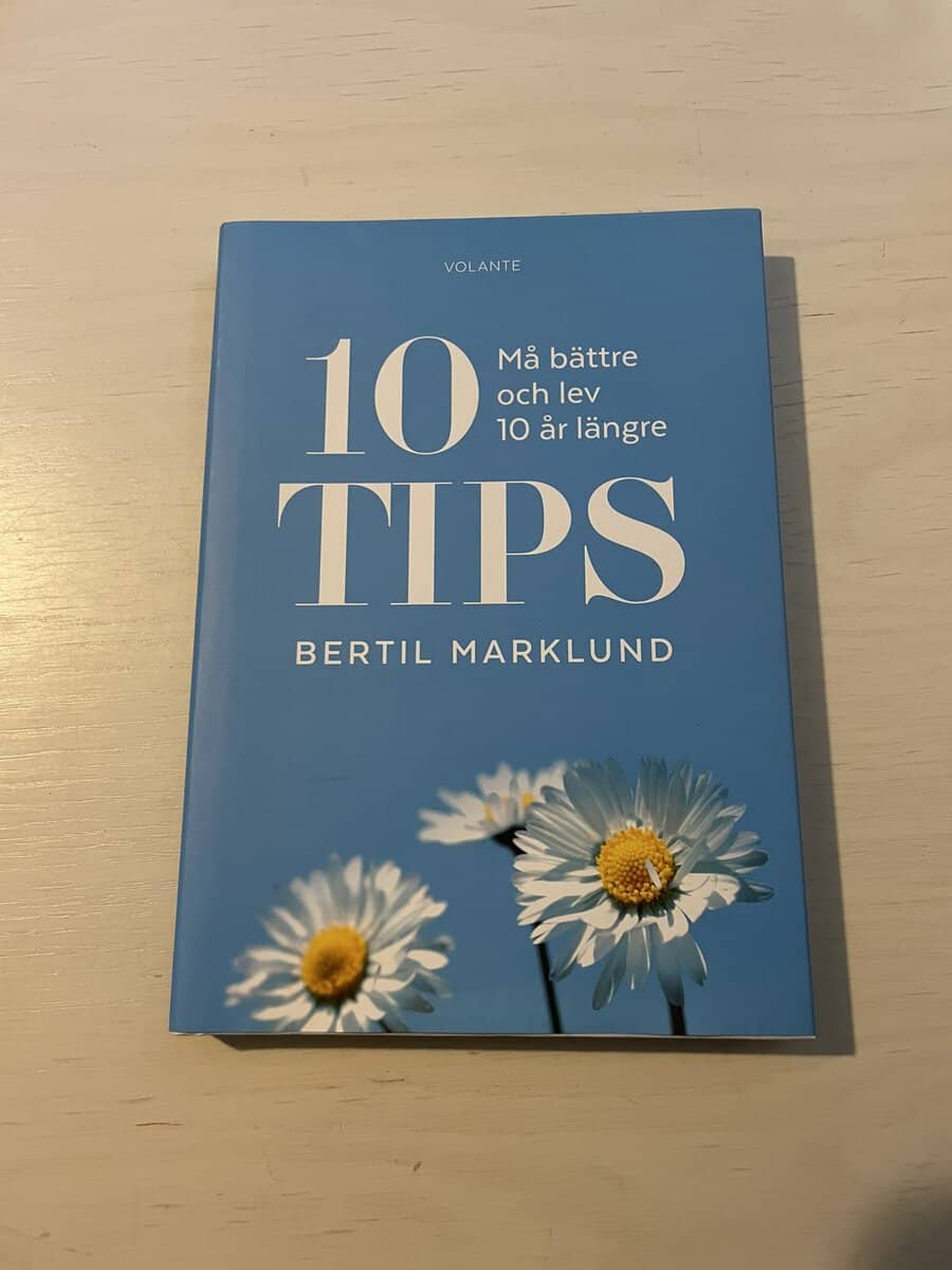 Bertil Marklund : 10 tips