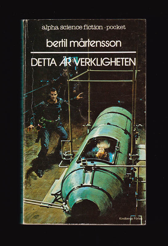 Bertil Mårtensson : Detta är verkligheten