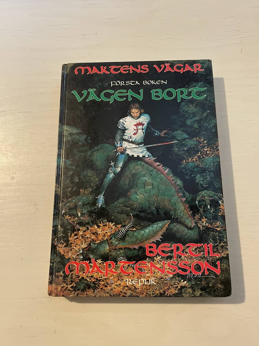 Bertil Mårtensson : Maktens vägar 1 - Vägen bort