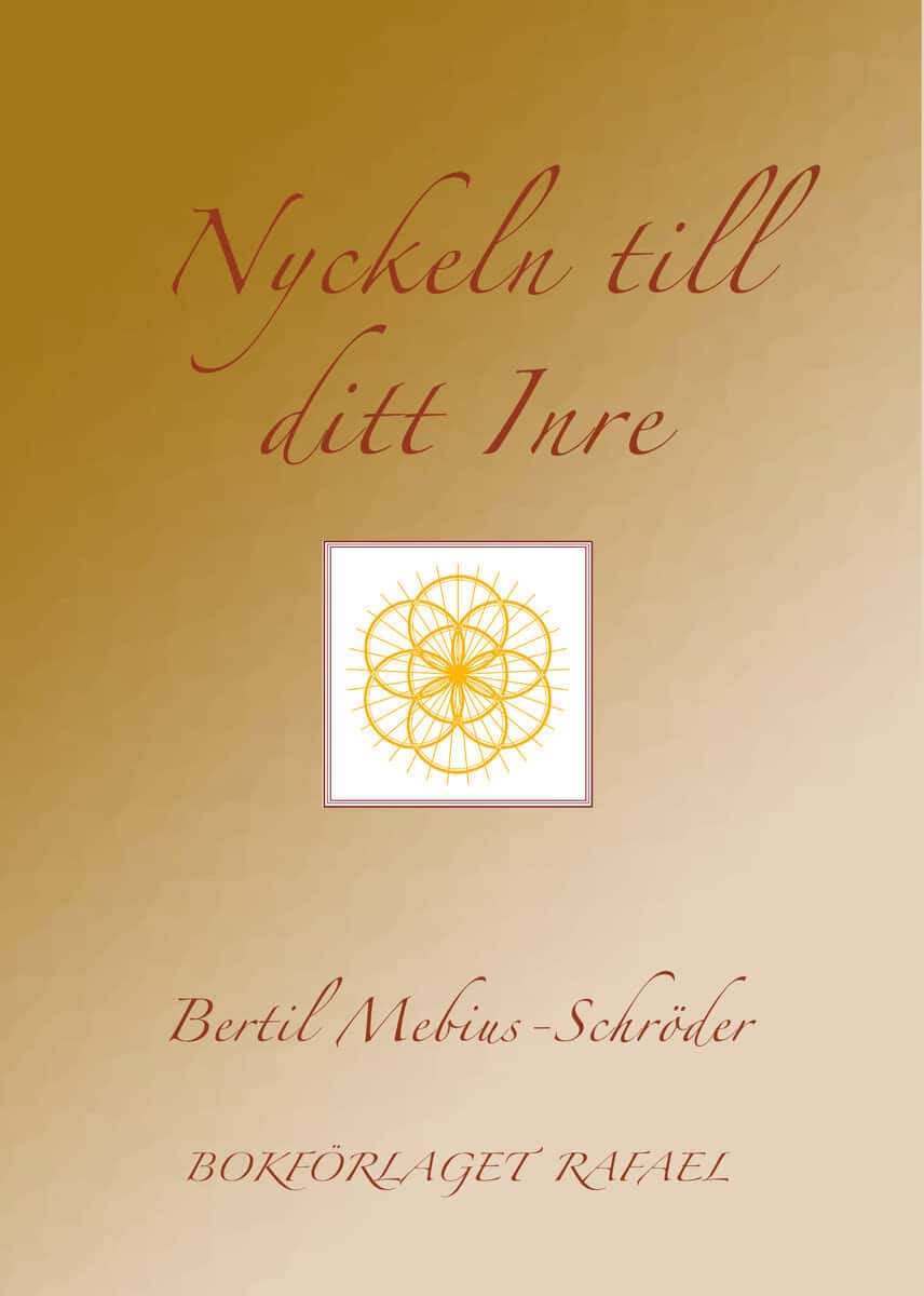 Bertil Mebius-Schröder : Nyckeln till ditt Inre