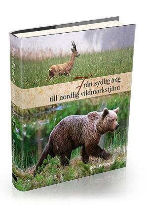 Bertil Pettersson : Från sydlig äng till nordlig vildmarkstjärn