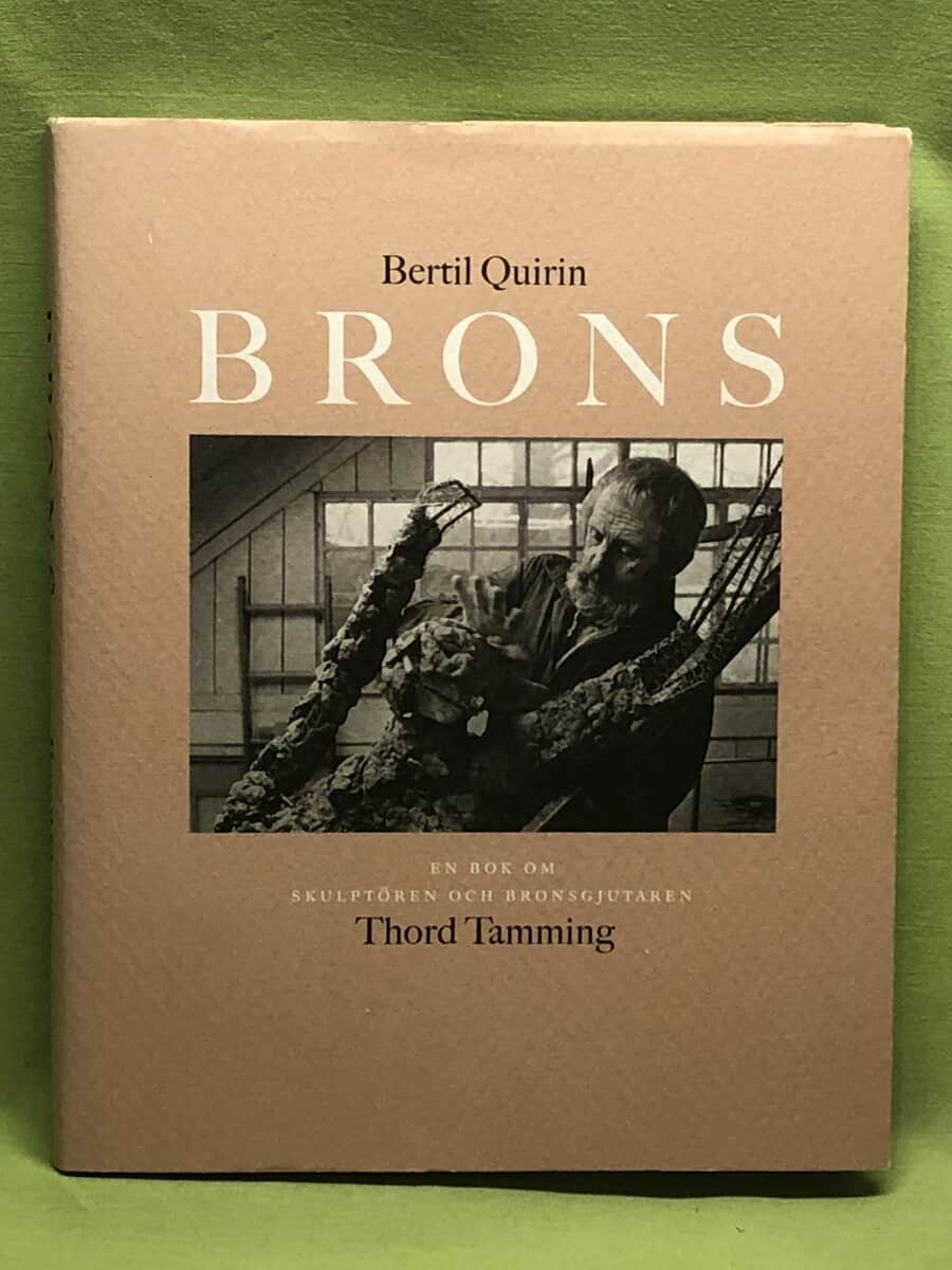 Bertil Quirin : Brons