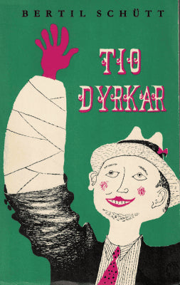 Bertil Schütt : Tio dyrkar
