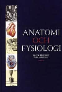 Bertil Sonesson ; Gun Sonesson : Anatomi och fysiologi