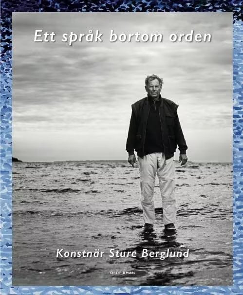 Bertil Sundstedt m.fl : Ett språk bortom orden
