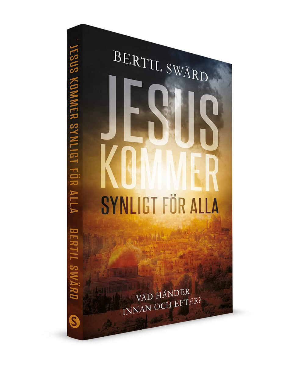 Bertil Swärd : Jesus kommer synligt för alla