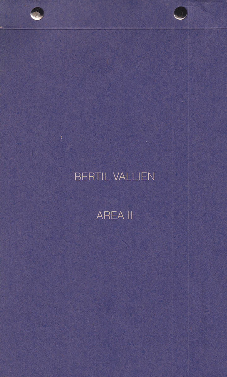 Bertil Vallien : Area II. 16 JUNI - 15 AUG 1991. Galleri Kamras Drabantsalen Borgholms slottsruin Borgholm