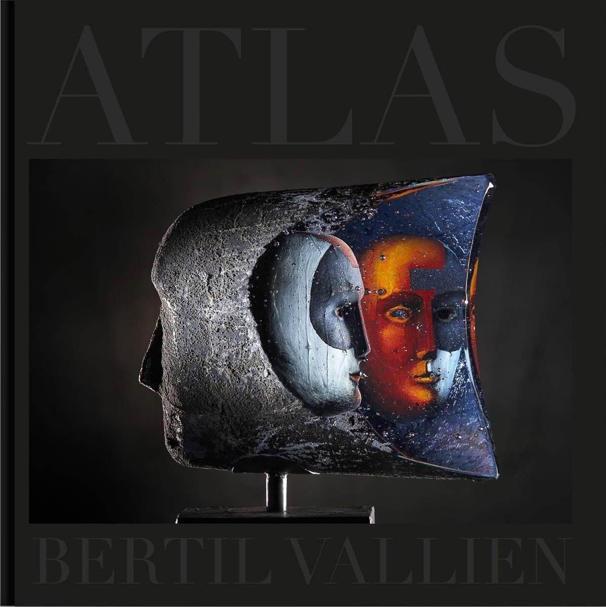 Bertil Vallien : ATLAS : Bertil Vallien