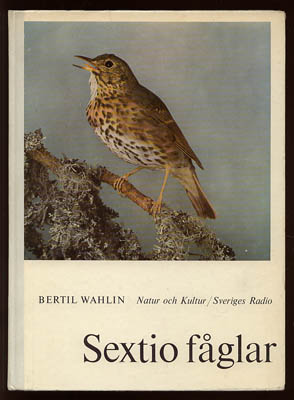 Bertil Wahlin : Sextio fåglar