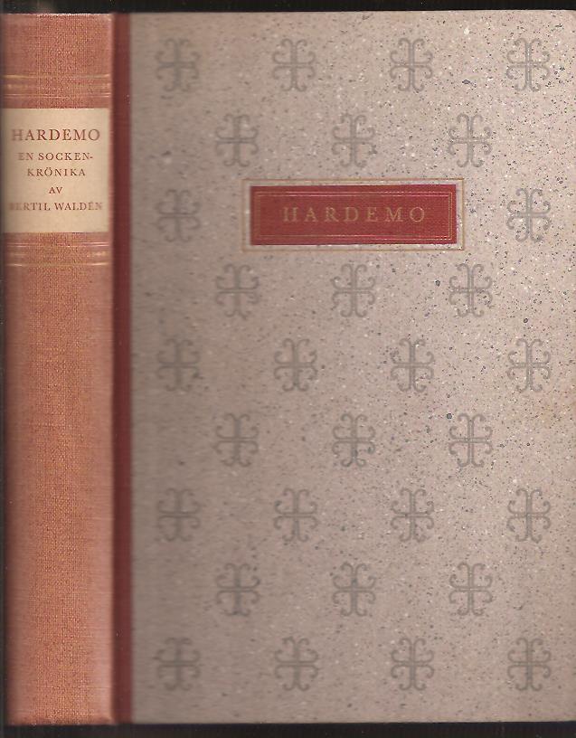 Bertil Waldén : Hardemo sockenkrönika