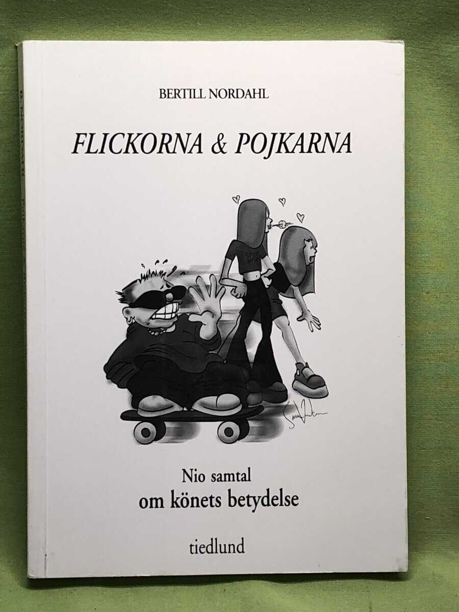 Bertill Nordahl : Flickorna & pojkarna