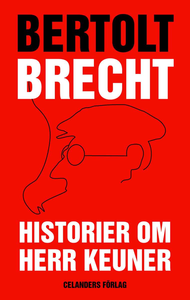 Bertolt Brecht : Historier om herr Keuner