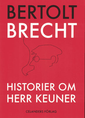 Bertolt Brecht : Historier om herr Keuner