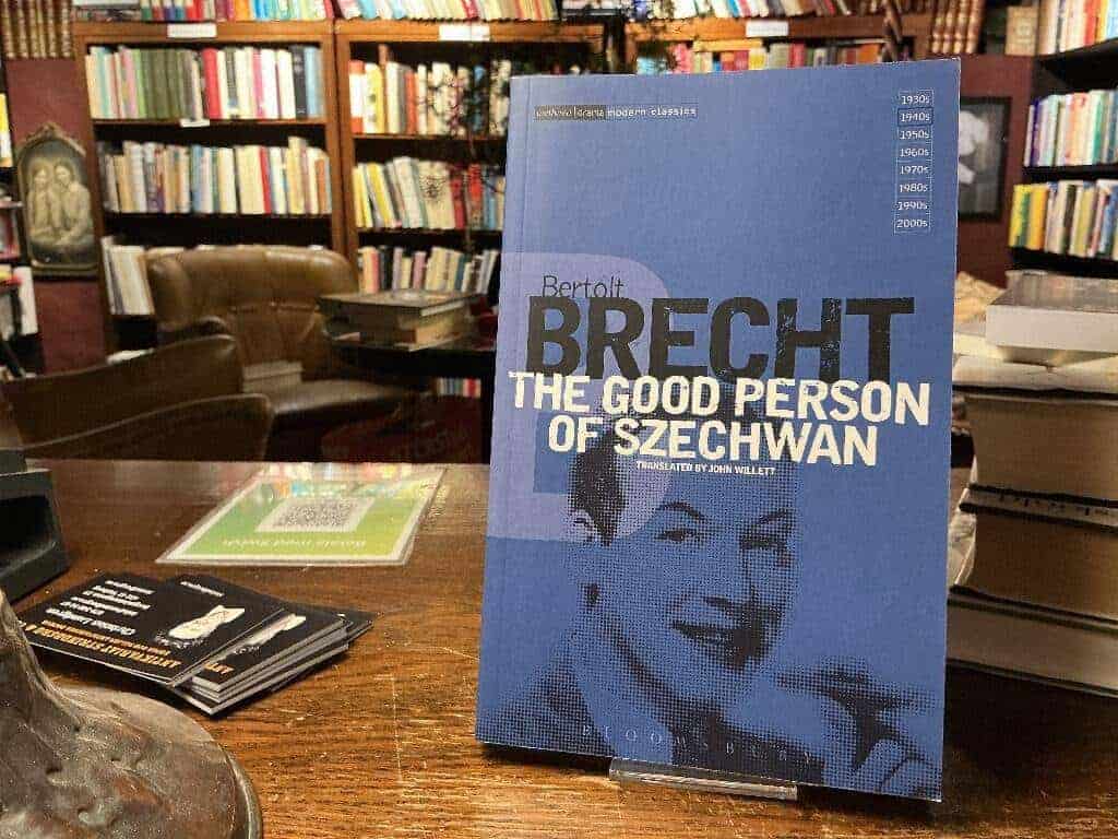 Bertolt Brecht : The Good Person of Szechwan