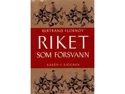 Bertrand Flornoy : Riket som försvann. En bok om Inka