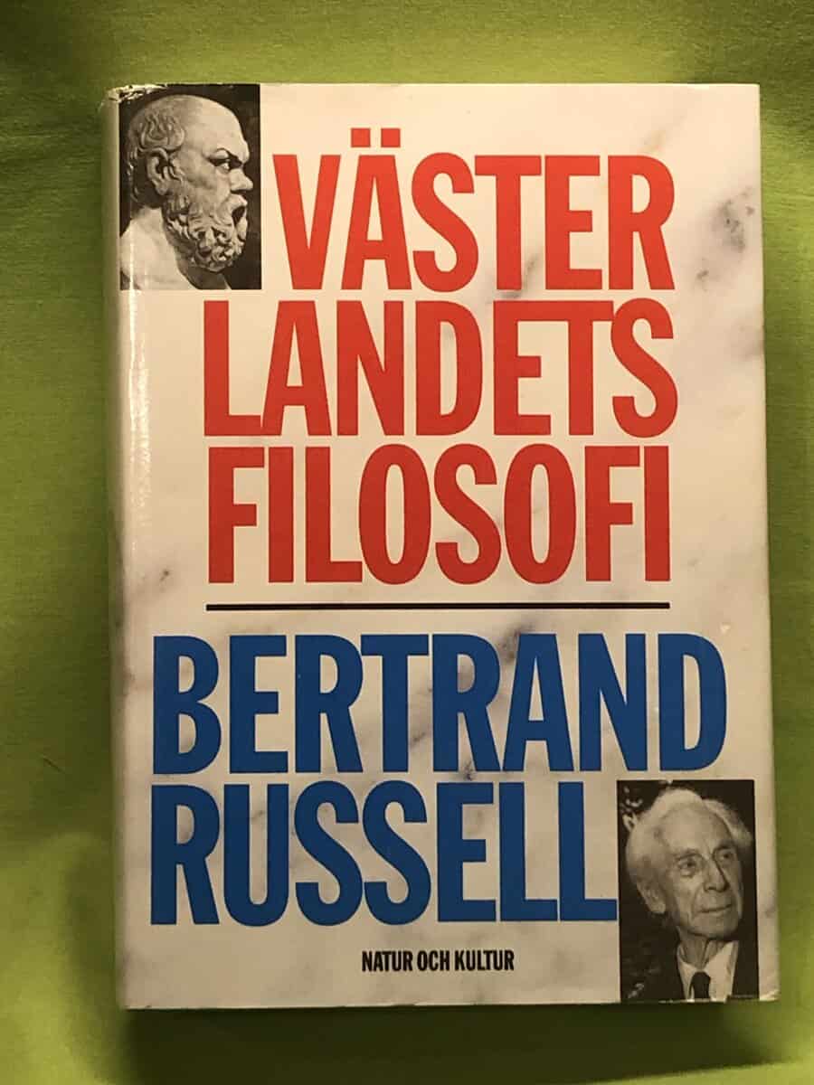 Bertrand Russell : Västerlandets filosofi och dess samband med den politiska och sociala utvecklingen