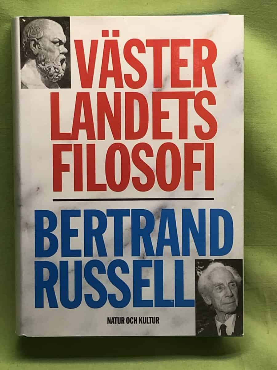 Bertrand Russell : Västerlandets filosofi och dess samband med den politiska och sociala utvecklingen