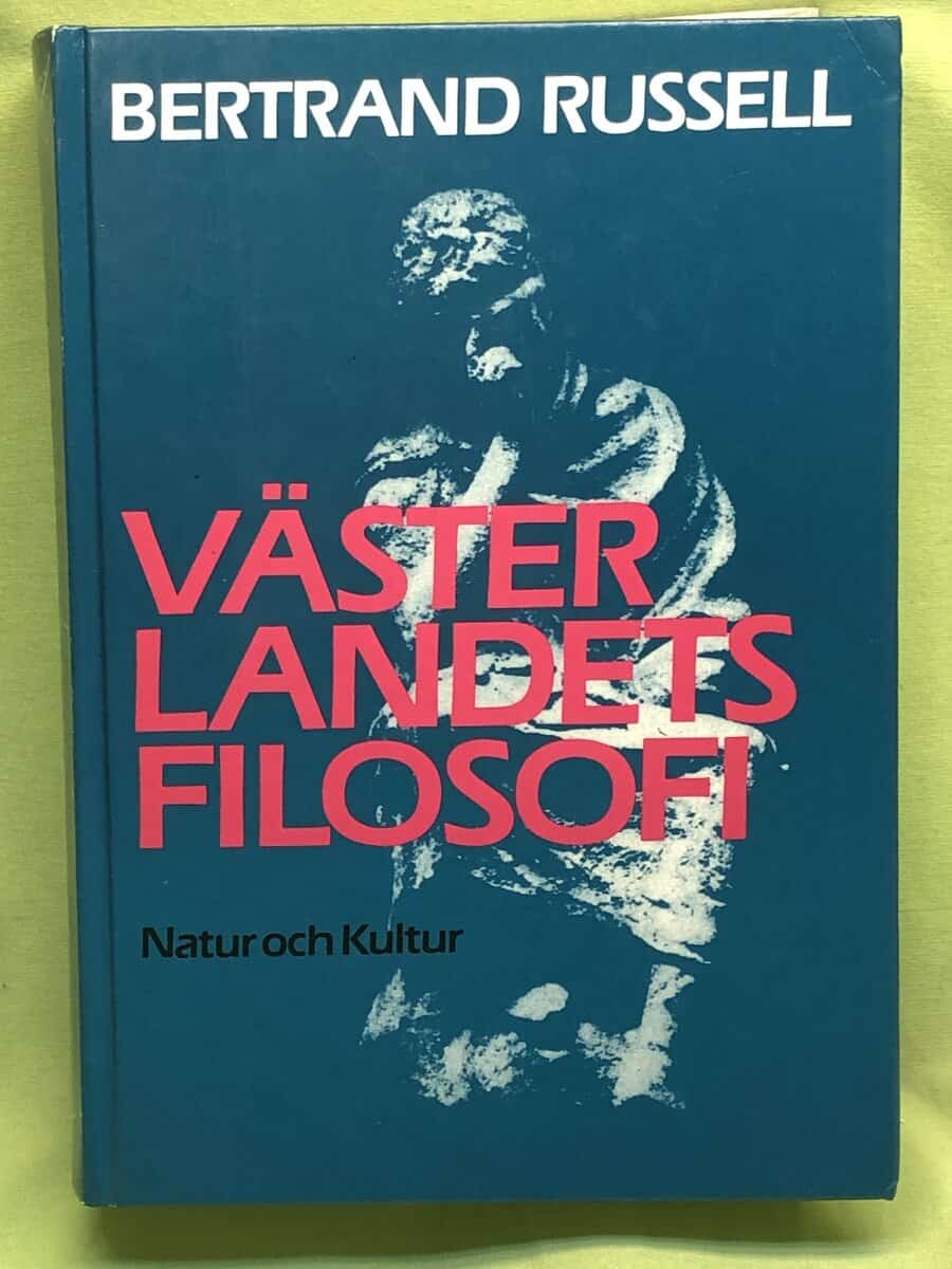 Bertrand Russell : Västerlandets filosofi och dess samband med den politiska och sociala utvecklingen