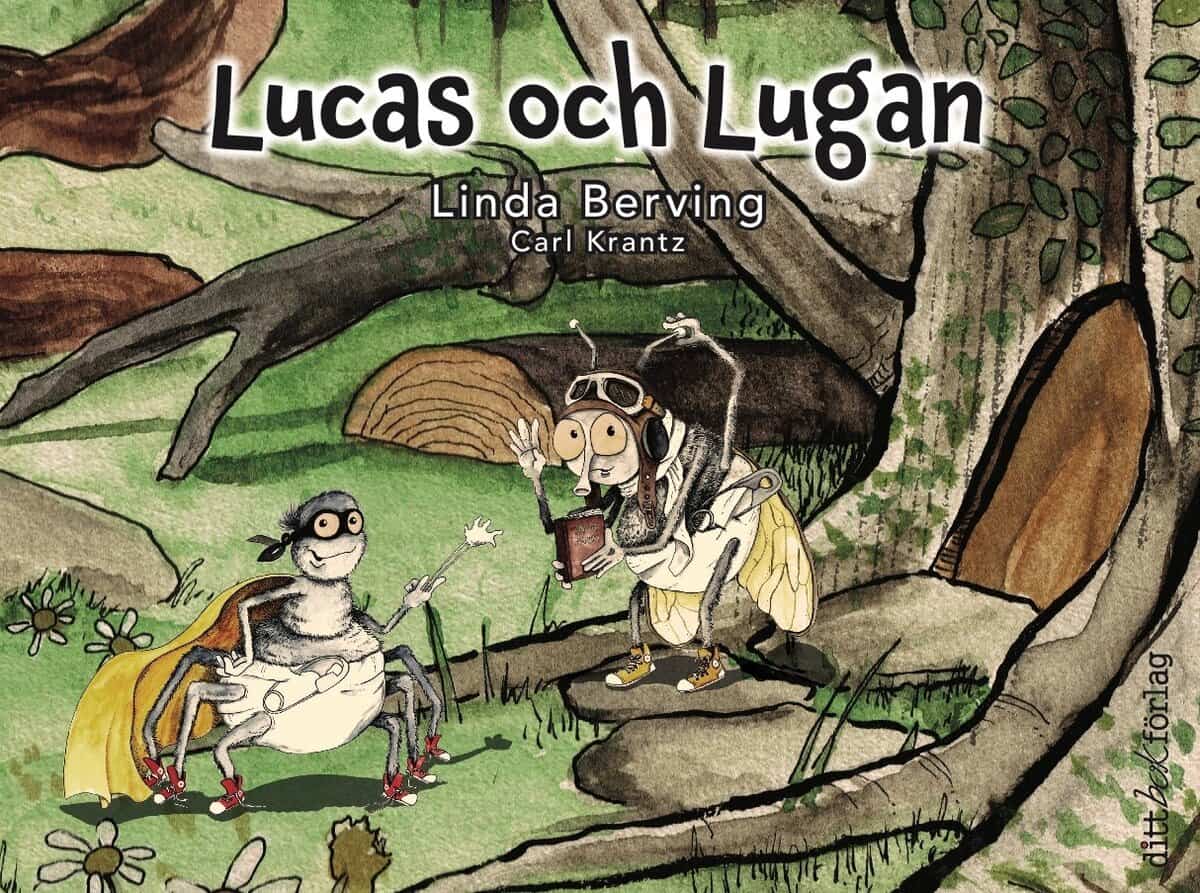 Berving, Linda ; Krantz, Carl : Lucas och Lugan