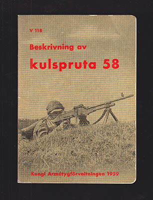 Beskrivning av kulspruta 58