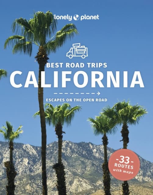 Best road trips California