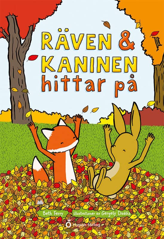 Beth Ferry : Räven och Kaninen hittar på